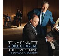 Tony Bennett and Bill Charlap - The Silver Lining-The Songs Of Jerome Kern