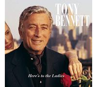 Tony Bennett - Here's to the Ladies