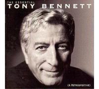 Tony Bennett The Essential: (A RETROSPECTIVE) (CD) Album