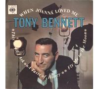 Tony Bennett - When Joanna Loved Me E.P