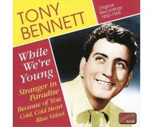 Tony Bennett While We're Young - Original Recordings 1950 - 1955 (CD) Album