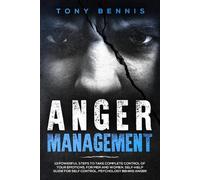 Tony Bennis Tony Bennis Anger Management (Tascabile)