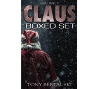 Tony Bertauski Claus Boxed Set (Copertina rigida) Claus Boxed