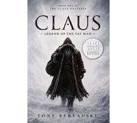Tony Bertauski Claus (Tascabile) Claus Universe