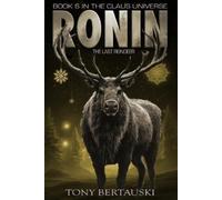 Tony Bertauski Ronin (Tascabile) Claus Universe