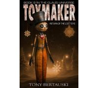 Tony Bertauski Toymaker (Tascabile) Claus Universe