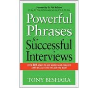 Tony Beshara Powerful Phrases for Successful Interviews (Tascabile)
