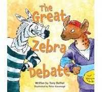 Tony Bethel The Great Zebra Debate (Copertina rigida)