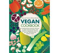 Tony Bishop-Weston Yvonne Bishop-Weston Vegan Cookbook (Copertina rigida)