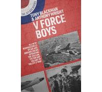 Tony Blackman Anthony Wright V Force Boys (Tascabile) Jet Age Series