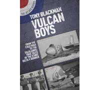 Tony Blackman Vulcan Boys (Tascabile) Jet Age Series