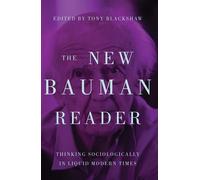 Tony Blackshaw The New Bauman Reader (Tascabile)