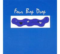 Tony Bowring, Rob Gale, Nick Hamlyn & Richard Powell - Four Bop Drop