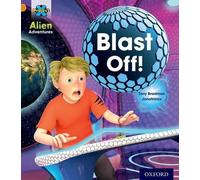 Tony Bradman Project X: Alien Adventures: Orange: Blast Off (Tascabile)