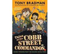 Tony Bradman Tales of the Cobb Street Commandos (Tascabile)