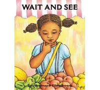 Tony Bradman Wait and See (Tascabile)