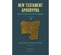 Tony Burke Brent Landau New Testament Apocrypha, Vol. 1 (Tascabile)