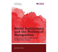 Tony Burns Social Institutions and the Politics of Recognition (Tascabile)