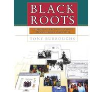 Tony Burroughs Black Roots (Tascabile)