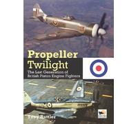 Tony Buttler Propeller Twilight (Copertina rigida)