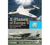 Tony Buttler X-Planes Of Europe II (Copertina rigida)