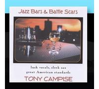 Tony Campise - Jazz Bars & Battle Scars