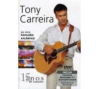 Tony Carreira - Ao Vivo No Pavilhao Atlantico