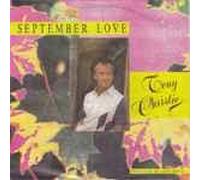 Tony Christie - September love (1990) / Vinyl single [Vinyl-Single 7'']