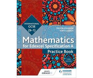 Tony Clough Tre Edexcel International GCSE (9-1) Mathematics Practic (Tascabile)