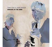 Tony Coe & John Horler Dancing in the Dark (Vinyl LP) 12" Album
