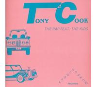 TONY COOK The Rap ft. the Kids / What's On Your Mind ft Tevell (Vinyl LP)