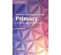 Tony Cotton Approaches to Learning and Teaching Primary (Tascabile)