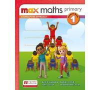 Tony Cotton Max Maths Primary A Singapore Approach Grade 1 Student B (Tascabile)