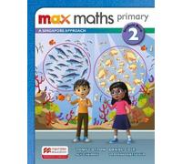 Tony Cotton Max Maths Primary A Singapore Approach Grade 2 Student B (Tascabile)
