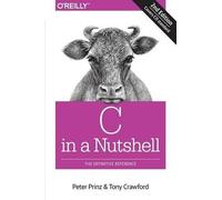 Tony Crawford Peter Prinz C in a Nutshell, 2e (Tascabile)