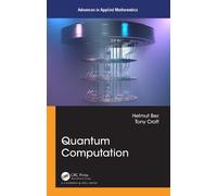 Tony Croft Helmut Bez Quantum Computation (Copertina rigida)