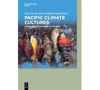 Tony Crook Peter Rudiak-Gould Pacific Climate Cultures (Copertina rigida)