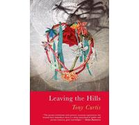 Tony Curtis Leaving the Hills (Tascabile)