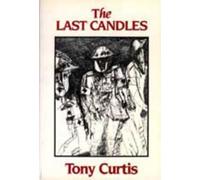 Tony Curtis The Last Candles (Copertina rigida)