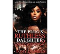 Tony Daniels The Plug's Ruthless Daughter 2 (Tascabile)