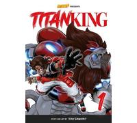 Tony Dawkins Titan King, Volume 1 - Rockport Edition (Tascabile)