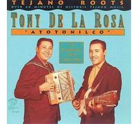 Tony De La Rosa Atotonilco: 24 ORIGINAL HITS 1950-1960 (CD) Album