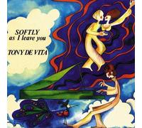 Tony de Vita - Softly As I Leave You