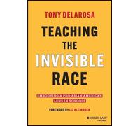 Tony DelaRosa Teaching the Invisible Race (Copertina rigida)