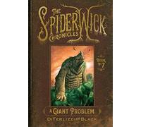 Tony Diterlizzi Holly Black A Giant Problem (Tascabile) Spiderwick Chronicles