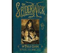 Tony Diterlizzi Holly Black The Field Guide (Tascabile) Spiderwick Chronicles