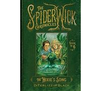 Tony Diterlizzi Holly Black The Nixie's Song (Copertina rigida)