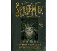 Tony Diterlizzi Holly Black The Wrath of Mulgarath (Copertina rigida)