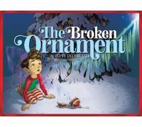 Tony DiTerlizzi The Broken Ornament (Copertina rigida)