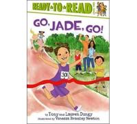 Tony Dungy Lauren Dungy Go, Jade, Go (Copertina rigida)